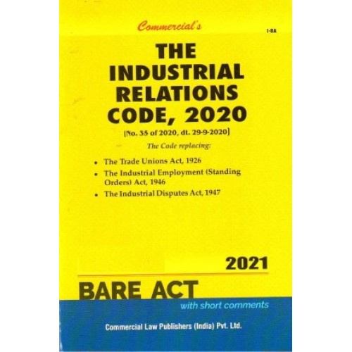 Commercial's The Industrial Relations Code, 2020 Bare Act